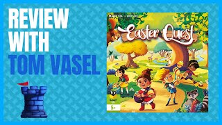 Easter Quest Review with Tom Vasel