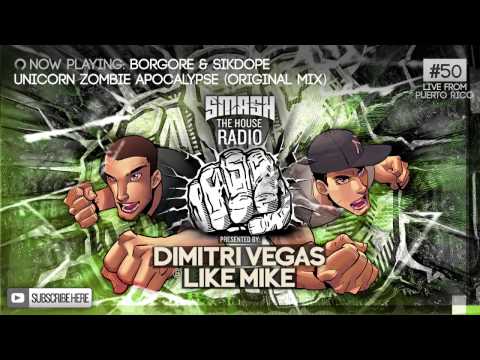 Dimitri Vegas & Like Mike - Smash The House Radio #50