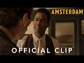 Official Clip 'You Don't Look Good' | Amsterdam | 20th Century Studios