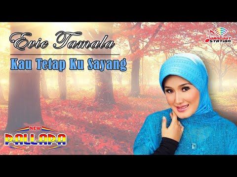 Evie Tamala - Kau Tetap Kusayang (Official Video)