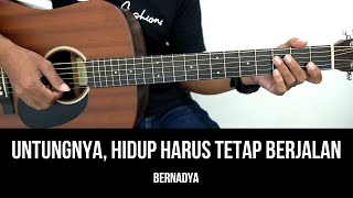 Download lagu Untungnya, Hidup Harus Tetap Berjalan - Bernadya | Tutorial Chord Gitar Mudah dan Lirik mp3