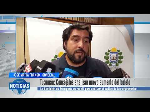 CONCEJALES DE TUCUMÁN ANALIZAN UN NUEVO AUMENTO DEL BOLETO