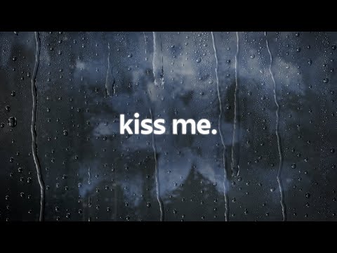 ed sheeran - kiss me