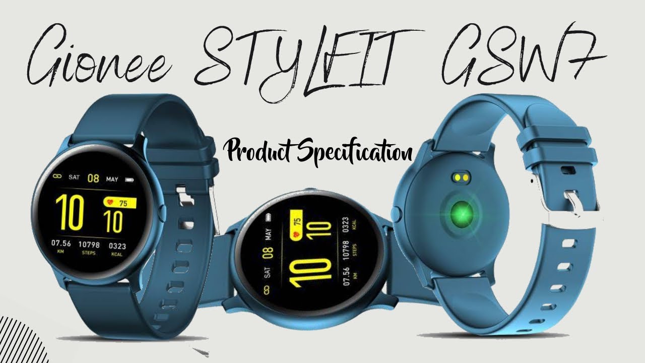 GIONEE STYLFIT GSW7 Smart Watch | Specification and Features | Launch June 13 | Price Rs 2099