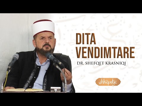"Dita vendimtare" Dr. Shefqet Krasniqi