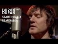 Duran Duran - Starting to Remember Live 2000