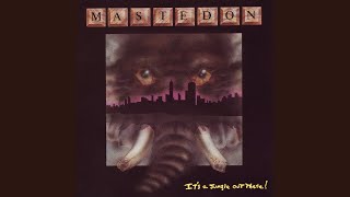 Mastedon - It&#39;s a Jungle Out There (1989)