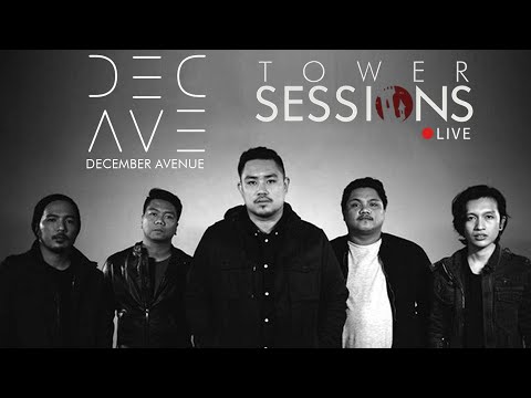 Tower Sessions LIVE - DECEMBER AVENUE