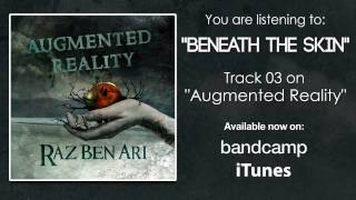 Raz Ben Ari - Beneath the Skin (Official Audio Stream)