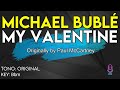 Michael Bublé - My Valentine - Karaoke Instrumental