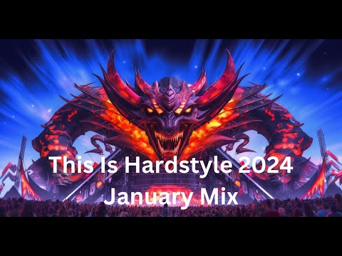 This Is Hardstyle 2024 I January Mix