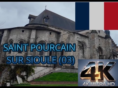 Saint Pourçain sur Sioule (03) [4k] 295eme video - Village traversée la Sioule Gaduet et Bouble