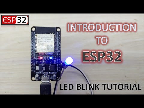 Introduction to ESP32 || LED Blink tutorial || Beginner's Project #esp32 #esp32project