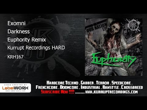 Exomni - Darkness (Euphority Remix (Kurrupt Recordings HARD - KRH167)