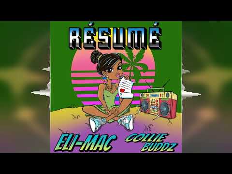 Eli Mac & Collie Buddz - Résumé [Mensch House Records] Release 2023