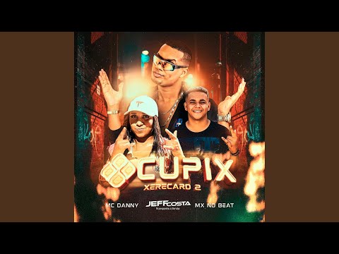 Cupix (feat. MX no Beat)