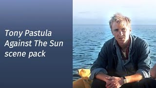 Download lagu Tony Pastula | Against The Sun | Scene Pack mp3
