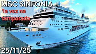 MSC SINFONIA cruzeiro  cruise   25/11/25navio santos #buzios  @cruzeiros2025 primeira vez chegando