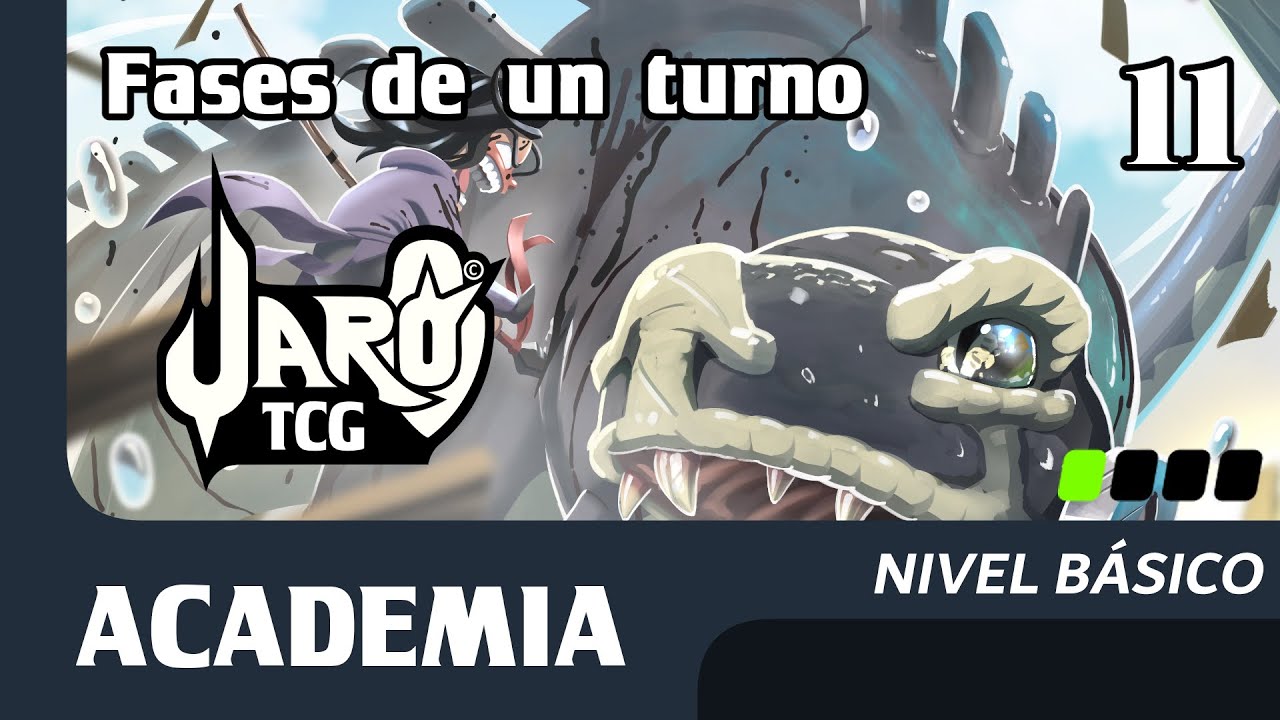 11 | Fases de un turno | Jaro TCG Academia