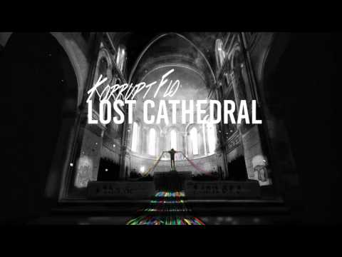 Korrupt FLO - Lost cathedral