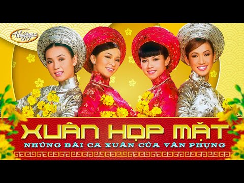 Nhạc Xuân Thúy Nga 2025 | Xuân Họp Mặt | Những Bài Ca Xuân của Nhạc Sĩ Văn Phụng