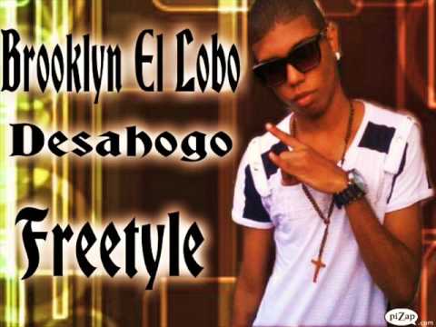Brooklyn El Lobo Desahogo FreesStyle