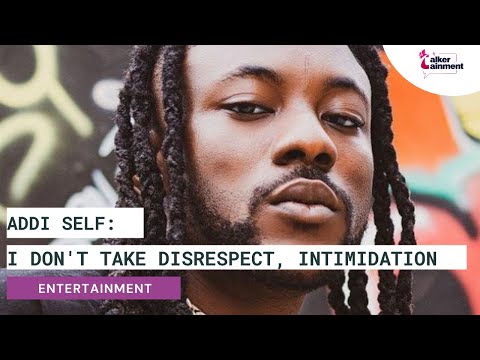 Talkertainment: Addi Self talks about fall out with Shatta Wale, growing own brand