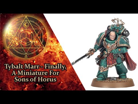 Tybalt Marr - Finally, A Miniature For Sons of Horus