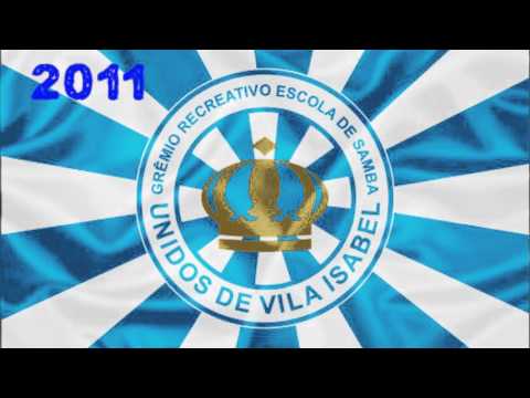 4/12 Unidos de Vila Isabel - 2011 Samba Enredo
