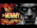 The Mummy 1932 KILL COUNT
