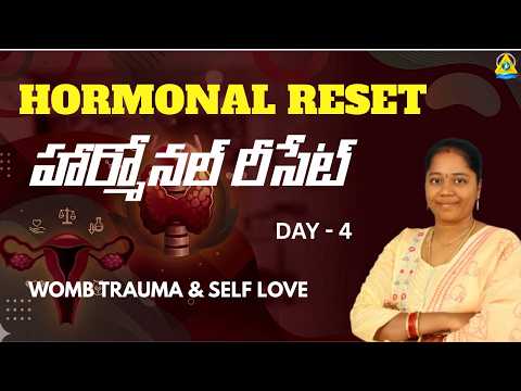 Hormonal reset l DAY - 4 l Vedhika Raksha mam l Lightworkers TV