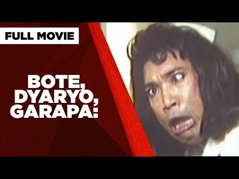 BOTE, DYARYO, GARAPA: Roderick Paulate, Joey Marquez & Zsa Zsa Padilla | Full Movie