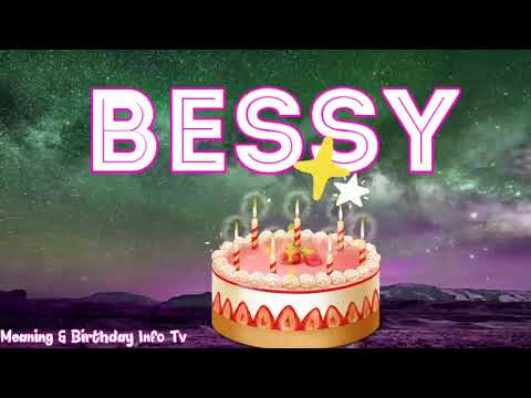 Happy Birthday Bessy | Bessy Happy Birthday Song | Happy Birthday Bessy Song | Happy Birthday Song