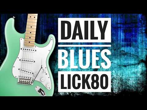 Andy's Lab - Daily Blues Licks #80 - Guitar Lesson