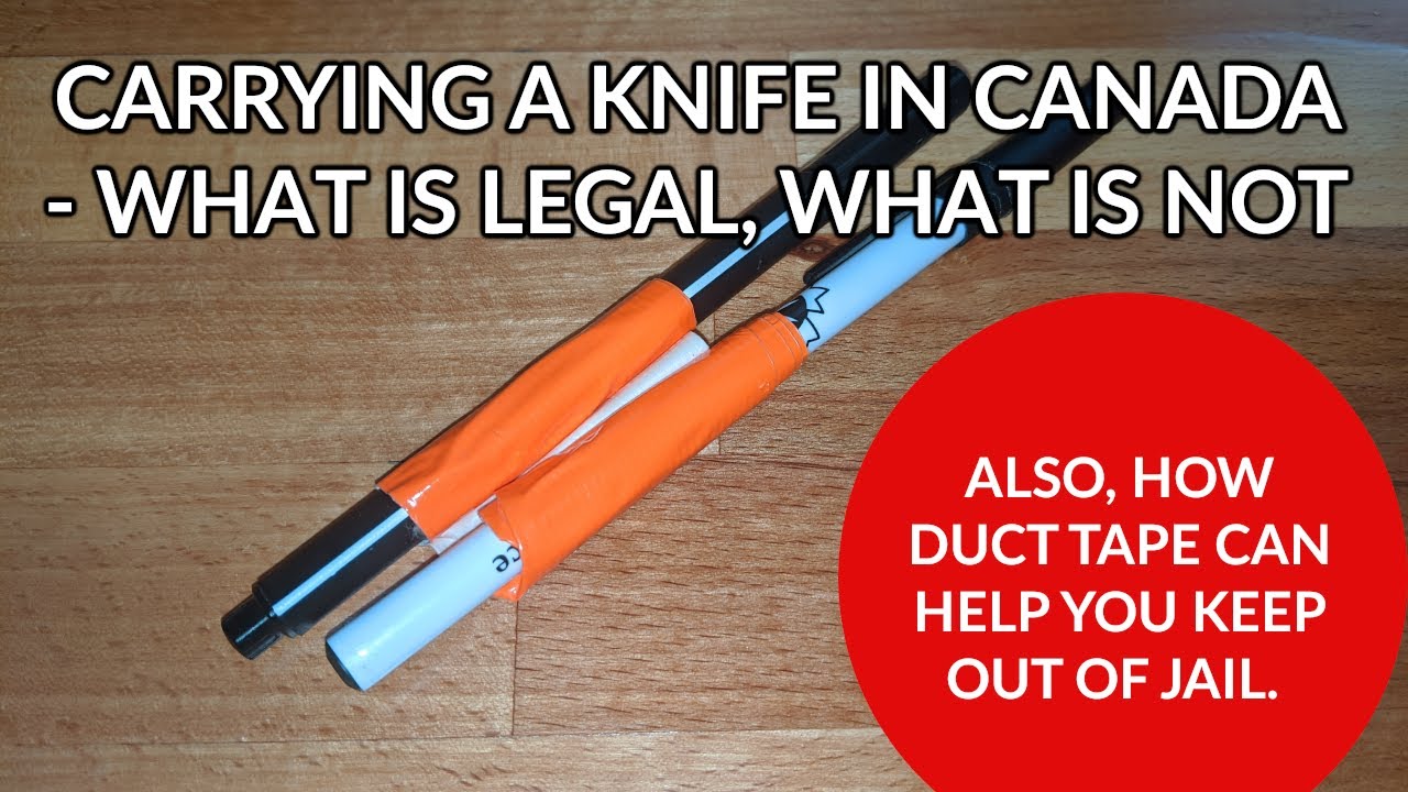 Laws Relating To Carrying Knives In Canada