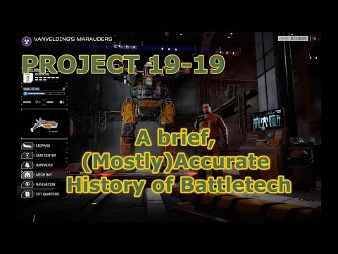 Project 19 19: A Brief History of Battletech