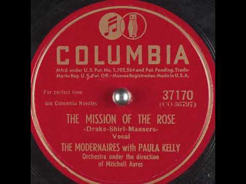 The Mission Of The Rose (1946) - The Modernaires