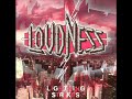 Loudness  Face to Face