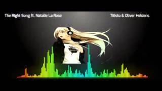 The Right Song ft. Natalie La Rose (Nightcore Edit) - Tiësto &amp; Oliver Heldens
