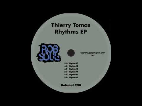 Thierry Tomas - Rhythms EP - Rhythm#1 (Robsoul)