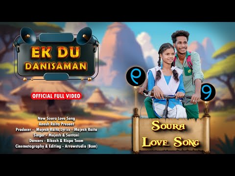 EK DU DANISAMAN // NEW SOURA LOVE SONG // MOJESH & SUNTANI // DANCER BIKASH & RISPA //
