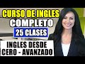 Curso De Ingles Desde El Inicio COMPLETO Y GRATIS Para PRINCIPIANTES Hasta AVANZADO