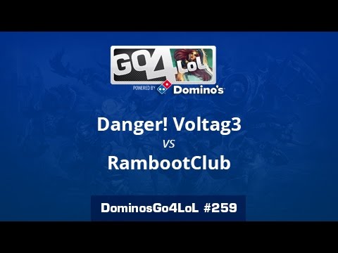 Danger! Voltag3 vs. RambootClub - Semifinal - Domino's Go4LoL #259