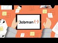Jobman Explainer