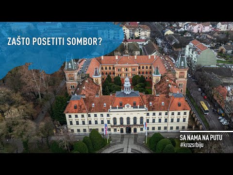 SA NAMA NA PUTU KROZ SRBIJU: 6 razloga da posetite Sombor / Epizoda 74