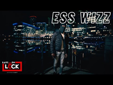 Ess Wizz - Bars On Lock Freestyle
