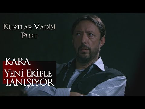 Kara yeni ekiple tanışıyor!