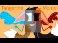 Tangerine Meme (Booksonas - Lynx and Ash)