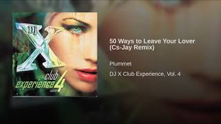 50 Ways to Leave Your Lover (Cs-Jay Remix)