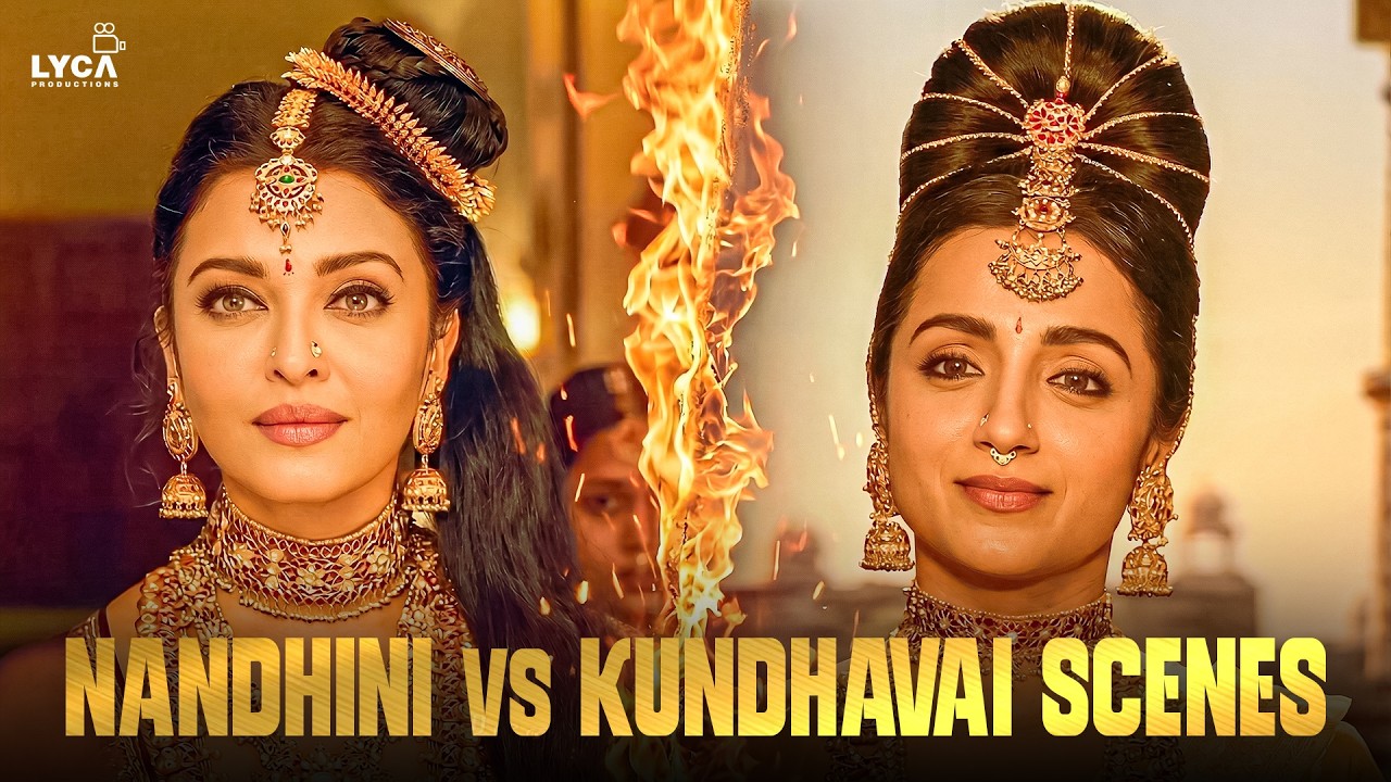 Ponniyin Selvan - Kundhavai vs Nandhini Clash Scenes🔥| Vikram | Aishwarya Rai | Karthi | Trisha